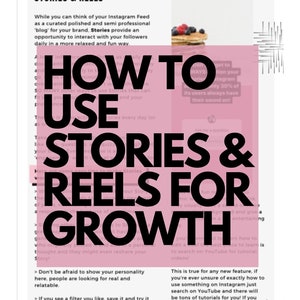May include: A pink and white graphic with the text "How to Use Stories & Reels for Growth" in black bold letters. The graphic also includes the text "Don't be afraid to show your personality here, people are looking for real and relatable." and "If you see a filter you like, save it and try it out! Have fun making your Stories look visually appealing."