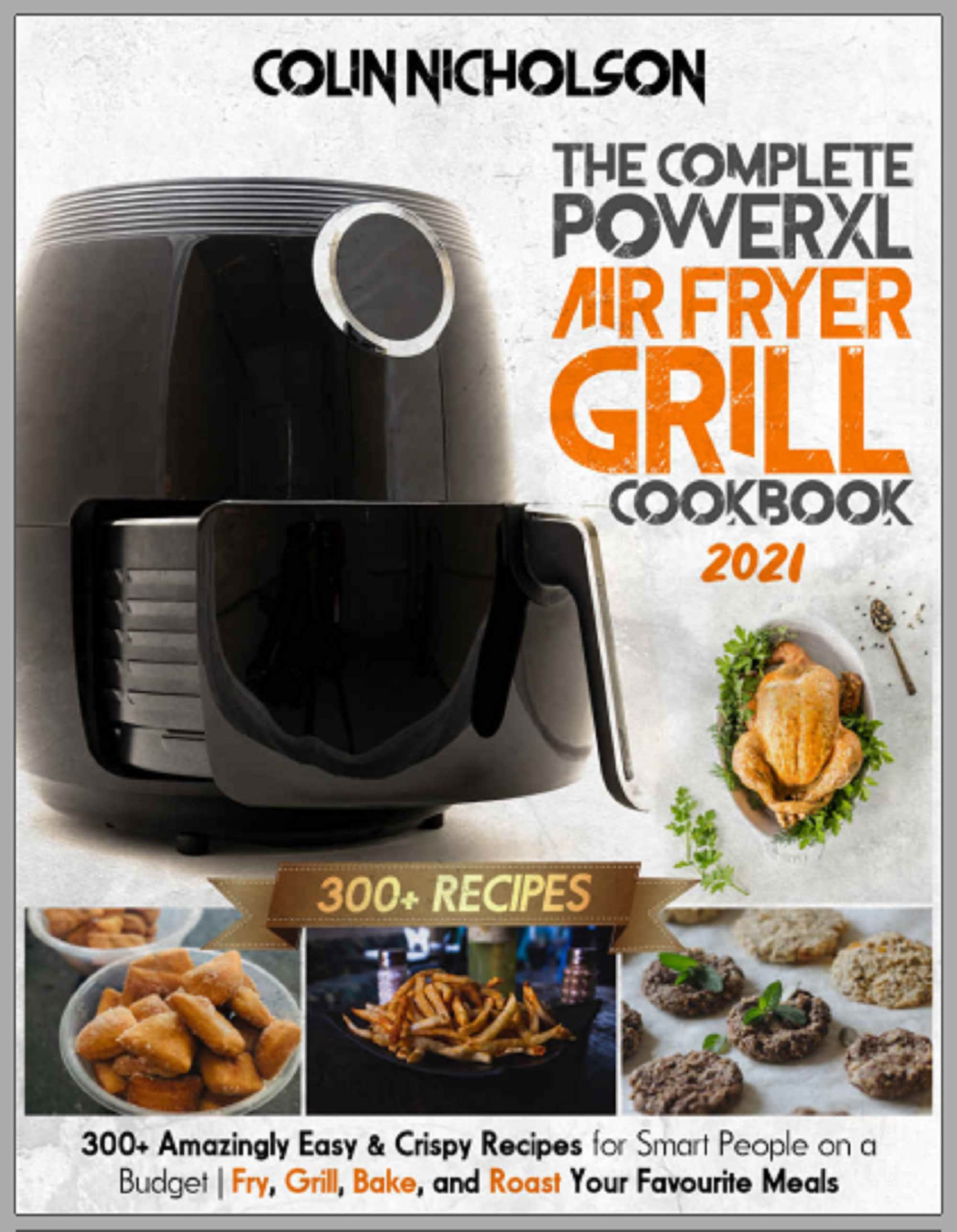 The Complete PowerXL Air Fryer Grill Cookbook 2021 300 Etsy