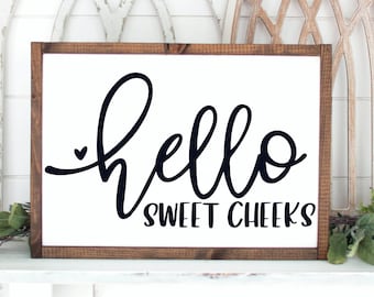 Free Free 137 Svg File Hello Sweet Cheeks Svg Free SVG PNG EPS DXF File