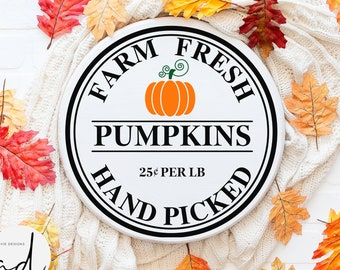 Farm Fresh Pumpkins Svg, Fall Svg , Pumpkin Svg, Autumn Svg, Fall Sign Svg, Farm Fresh Svg, Fall Quotes Svg, Png Clipart Cut File For Cricut