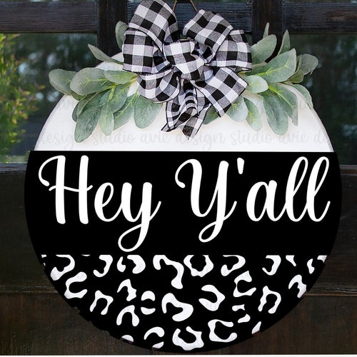 Hey Y'all Svg Welcome Svg Farmhouse Decor Svg Door - Etsy