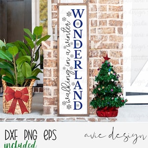 winter wonderland svg, porch sign svg, snowflake svg, Christmas Porch Sign svg, Vertical Sign svg, Porch Leaner svg, Holiday Cut File
