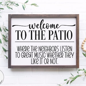 welcome to the patio svg, porch sign svg, farmhouse sign svg, door sign svg, door hanger svg, popular svg, welcome porch sign svg, png, dxf