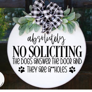 No soliciting sign svg, door hanger svg, porch sign svg, round sign svg, door sign svg, dog svg, welcome svg, doormat svg, welcome svg