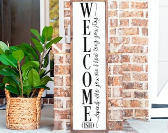 Welcome-ish porch sign SVG, DXF, png, eps tall vertical rustic farmhouse sign, plank sign, svg cut file for cricut and silhouette