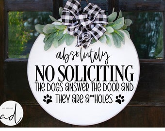 No soliciting sign svg, door hanger svg, porch sign svg, round sign svg, door sign svg, dog svg, welcome svg, doormat svg, welcome svg