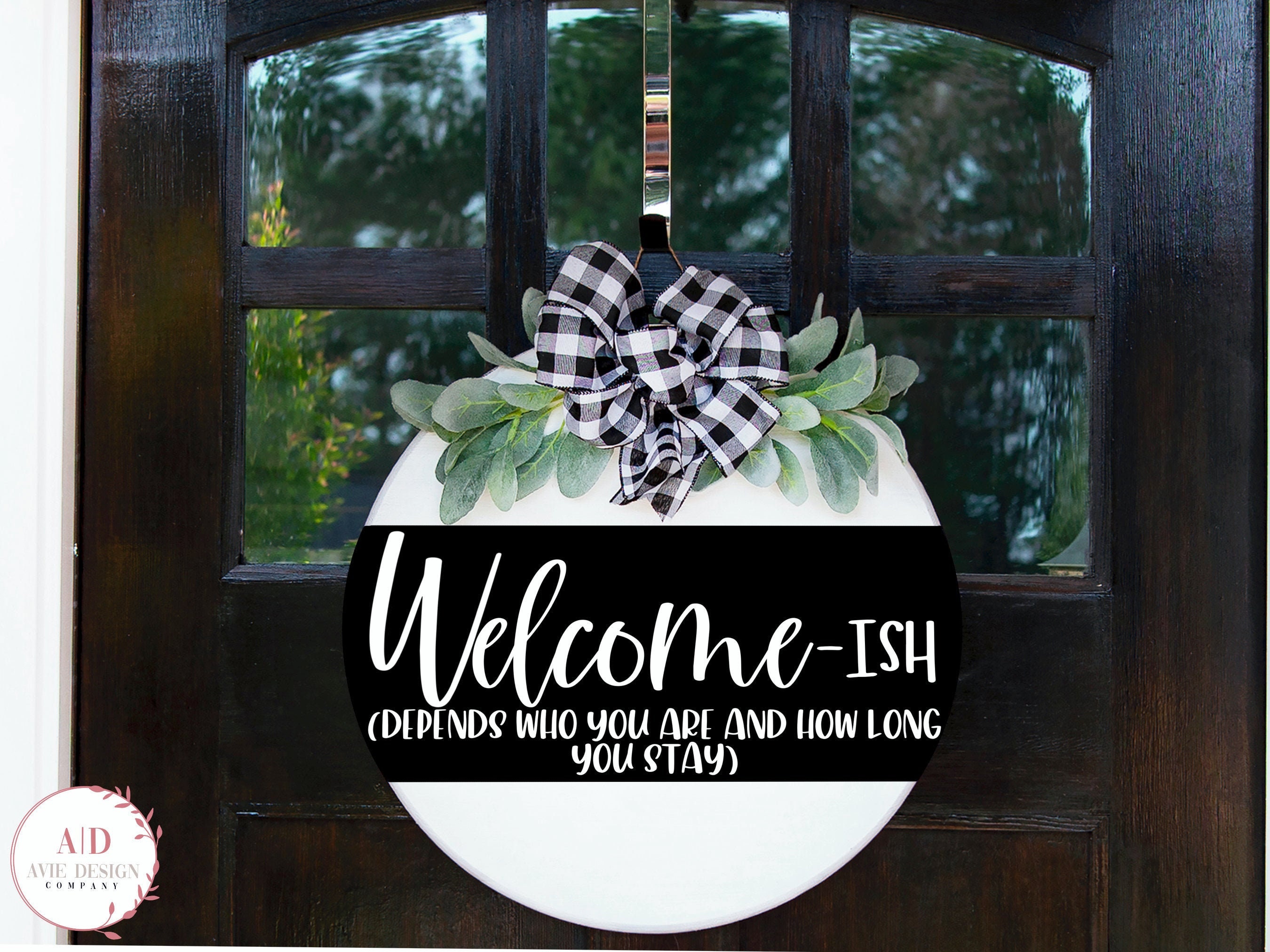 Welcome-Ish SVG | Farmhouse Welcome Sign | Front Door Decor | Round S…