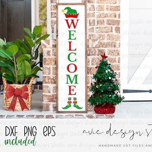 christmas welcome svg, elf svg, chritmas svg, porch sign svg, christmas porch sign svg, porch leaner svg, holiday cut file, winter svg, dxf