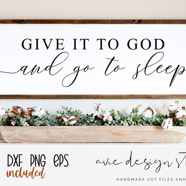 Give it to God svg  | Scripture svg | Bible Verse svg | Religious Svg | Jesus svg | Faith Svg | Popular Svg | svg,dxf,eps,png