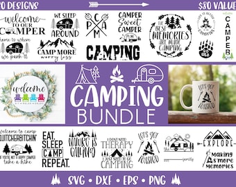 Camping svg bundle | Camping Sign svg | Camp Life Svg | Campfire Svg, Dxf Eps Png, Silhouette, Cricut, Cameo, Digital, Vacation Svg, DXF