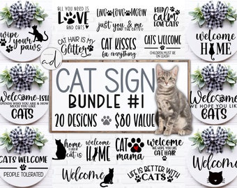 Welcome sign SVG, welcome svg bundle, cat svg, cat mom svg, round wood sign SVG, door hanger svg, porch sign SVG, farmhouse sign svg