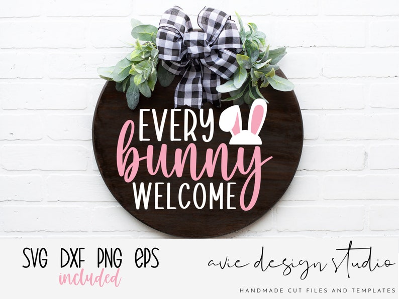 Every bunny welcome svg, Happy Easter svg, easter svg, spring svg, door hanger svg, welcome svg, farmhouse sign svg, svg files for cricut image 2