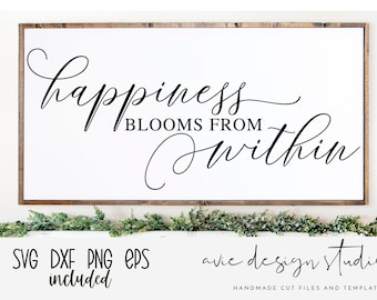 Happiness svg, family quote svg,farmhouse sign svg, farmhouse svg, quote svg, family svg, inspiring quote svg, rustic sign svg