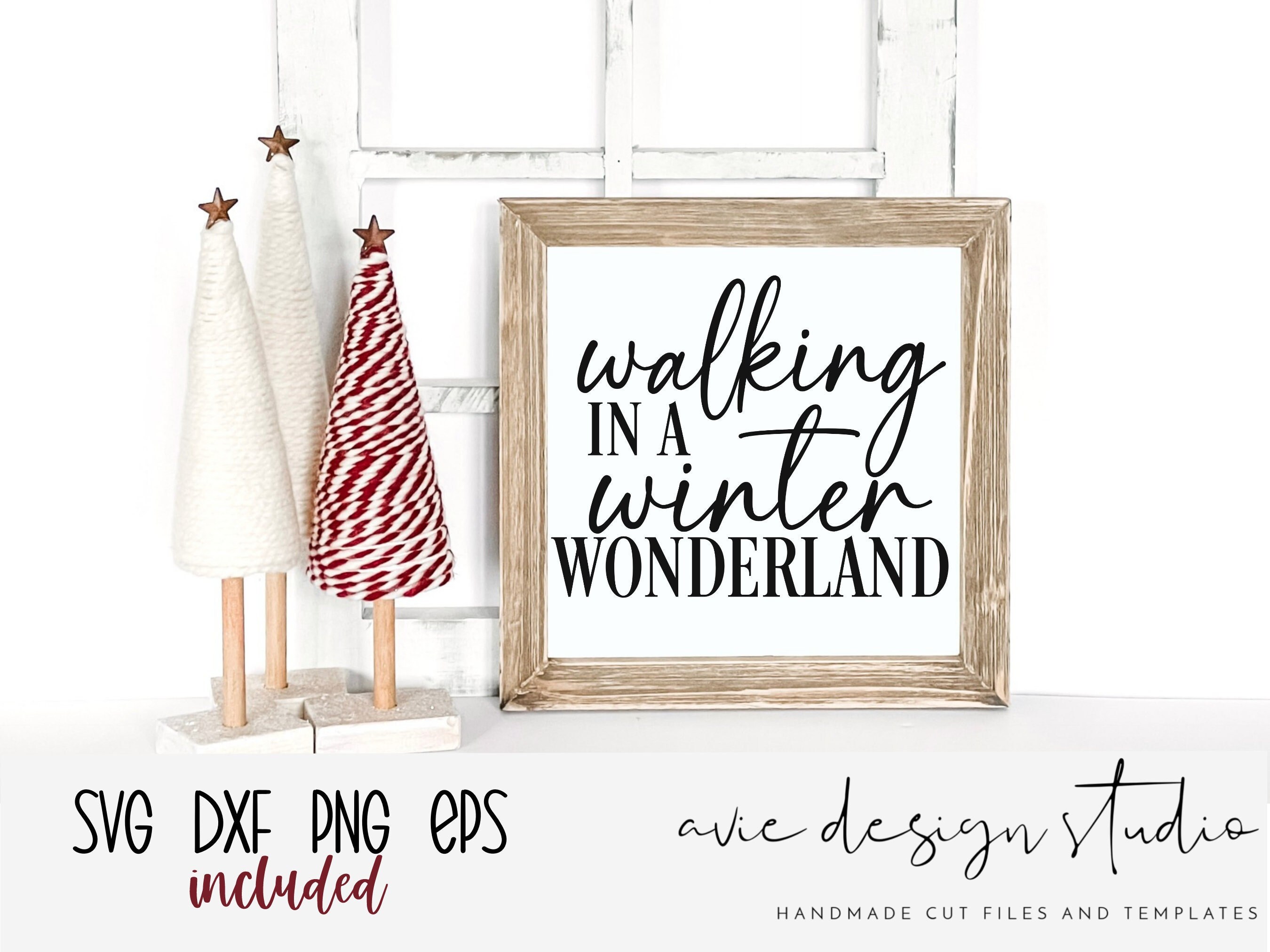 Walking in a Winter Wonderland Svg | Christmas Sign Svg | Christmas Cut ...