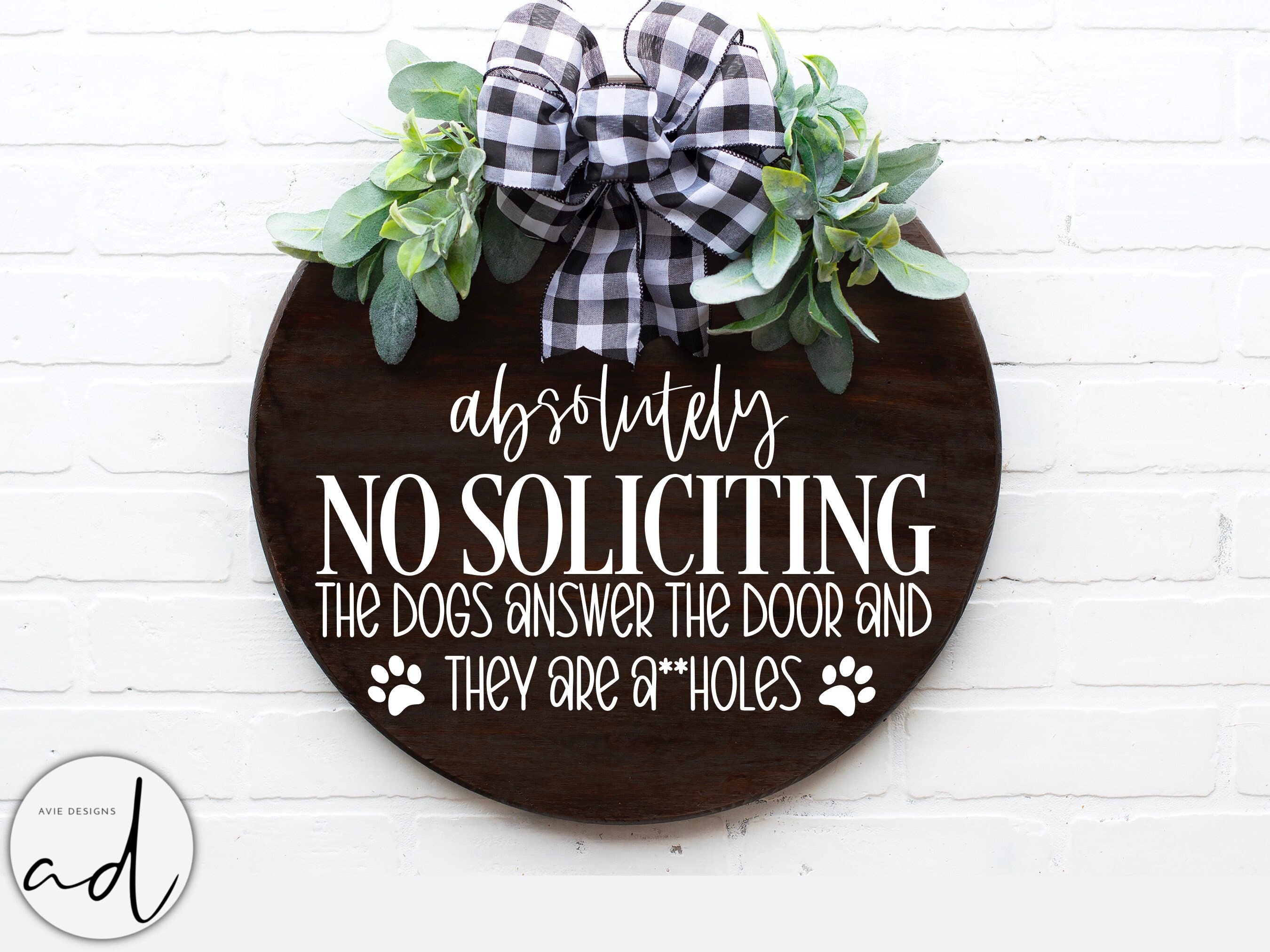 No Soliciting Sign Svg Door Hanger Svg Porch Sign Svg Round Etsy