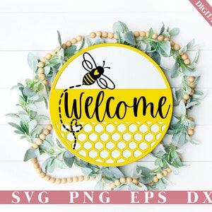 Welcome sign, Spring sign SVG, bee SVG, summer decor svg, honeycomb sign, honey svg, farmhouse decor, bee svg, bee kind svg