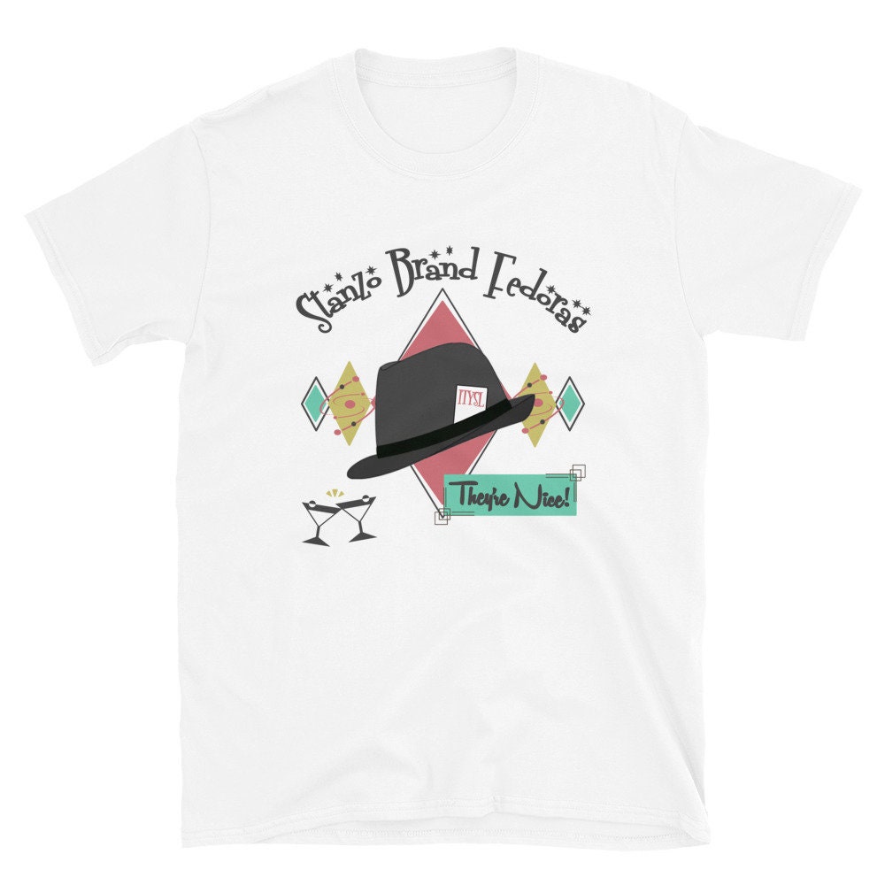 Stanzo Brand Fedoras Tee I Think You 