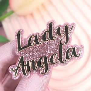 Cusom Lady Name Brooch Pin for Her, Sparkle Pink&Gold Color Name Badge, Personalised Sorority Sister Gifts, Chapter Meeting Name Tag