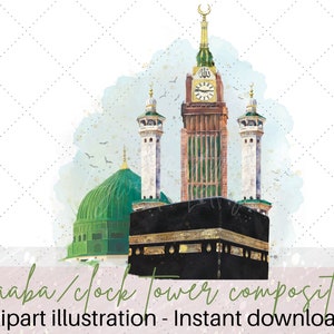 Kaaba/clock tower/masjid all haram minarets & dome composition clipart illustration | Hajj/umrah digital file |Islamic graphics