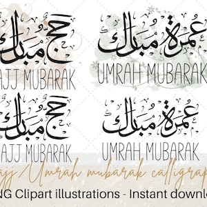 Hajj Mubarak/Umrah Mubarak kalligrafie clipart illustraties | PNG-afbeeldingen | Umrah digitaal | Hadj digitaal | Islamitische bestanden |Commercieel gebruik