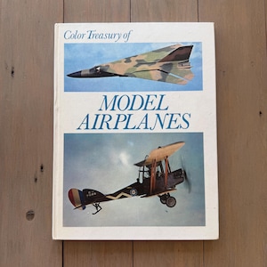 Vintage “Color Treasury of Model Airplanes” | 1970s Aviation Hobby Book, 9x12 Hardcover | Airplane Models & Aviation History Reference