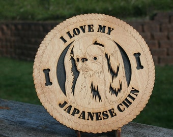 I Love My Japanese Chin Dog Plaque, Dog Sign, Dog Decor, Dog Home Decor, Dog Wall Art, Dog Desk Art, Japanese Chin Dog Gift, Mini Dog