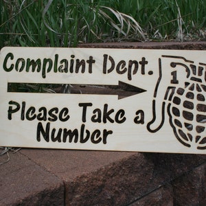 Complaint Department - Funny Sign - Man Cave - Funny Wall Decor - Sarcastic Home Decor - Office Decoration - File A Complaint - Laser Art