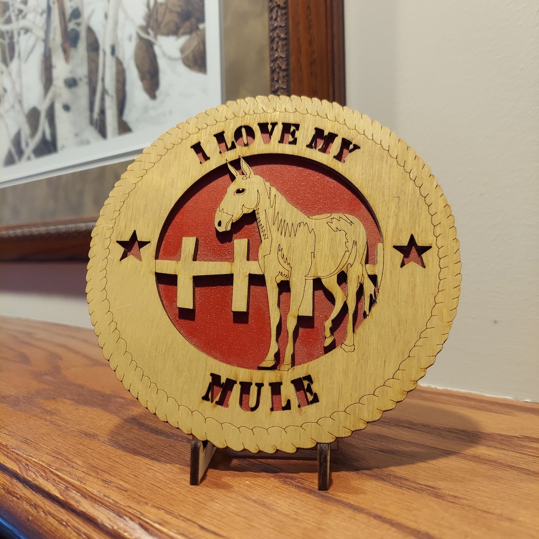 I Love My Mule Desktop / Wall Art Mule Lover Pet Mule Pack Mule