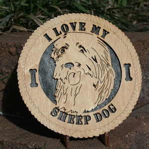 I Love My Sheepdog Tribute Plaque - Sheepdog Owner Gift - Sheepdog Home Decor - Sheepdog Desktop Art - Sheepdog Lovers Gift - Old English