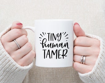Taza de café "Tyy Human Domador" - Divertida taza de mamá