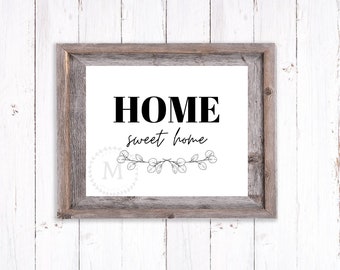 Home Sweet Home Digital Print