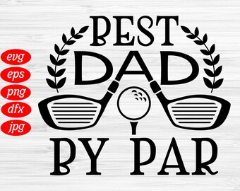 Free Free 69 Best Grandpa By Par Svg SVG PNG EPS DXF File