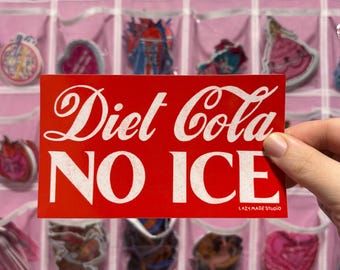 Diet Cola NO ICE Bumper Sticker | No Human is Illegal Design | Support immigrants l Protest Decor | Abolish Laptop Cup