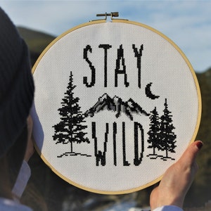 Stay Wild Adventure Quote with Mountains and Trees - Modern Counted Cross Stitch Pattern (PDF Digital Download Only)