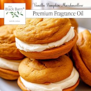May include: Close-up of stacked pumpkin whoopie pies with white cream filling. The image includes text that reads "Vanilla Pumpkin Marshmallow Premium Fragrance Oil" and the logo for "the Black Barn" from Nashville, Indiana.