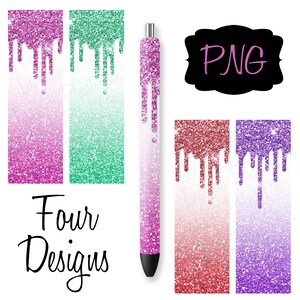 Dripping Glitter Pen Wraps, Four Designs, Inkjoy Epoxy Pen Wraps, Pen Skins, Sublimation Pen Design, Instant Digital Download