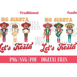 May include: A digital download of two sets of three cartoon mariachi musicians. The first set is labeled "Traditional" and the second set is labeled "Festive". Both sets feature the text "No Siesta Let's Fiesta".