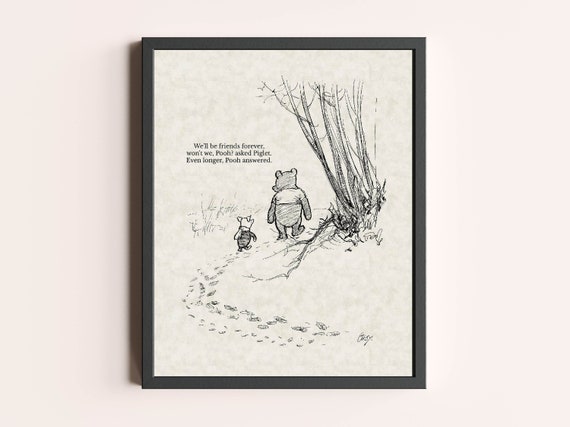 We'll Be Friends Forever Winnie the Pooh Quote Print | Children