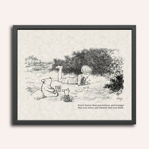 You&#39;re braver than you believe... Winnie the Pooh Quote Print | Children Baby Nursery Wall Decor | Classic Winnie the Pooh Quote Print
