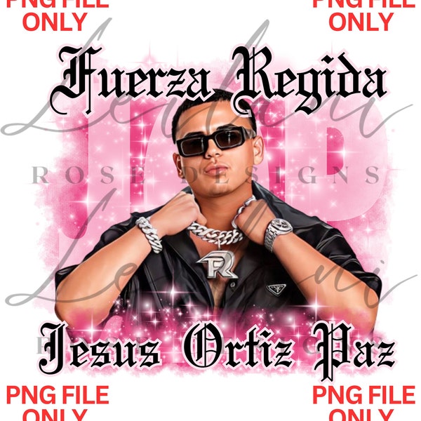 Fuerza Regida JOP Jesus Ortiz Paz | Sublimation File | Instant Download | DTF File | Graphic tee design