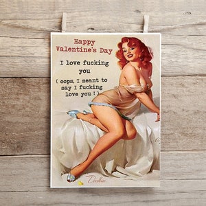 Feliz día de San Valentín, me encanta follarte (quiero decir que te amo jodidamente) .. tarjeta de felicitación divertida e inapropiada