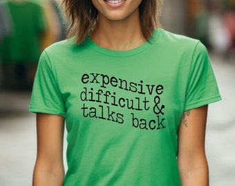 Teuer schwierig & spricht zurück - unangemessenes T-Shirt im Vintage-Stil, lustiges Damen-T-Shirt, weiches T-Shirt