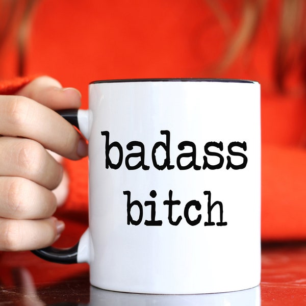 Badass Bitch .. vintage retro, funny, inappropriate coffee mug