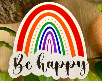 Waterproof Be Happy Rainbow Sticker