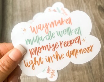 Waymaker Sticker / Faith Sticker / Matte Weatherproof / Decal / Glossy Sticker / Handmade Sticker / Christian Sticker