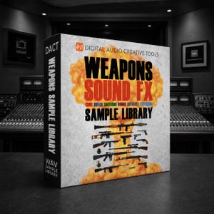 May include: A rectangular box for a Weapons Sound FX sample library by Digital Audio Creative Tools. The cover features a large orange explosion graphic, black text, and illustrations of various firearms, grenades, and rifles on a gray background.