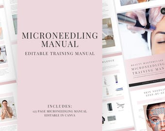 Microneedling Facial Editable Training Manual - Editable Skin Needling Advanced Facial Course for Trainers, Beauty Academies