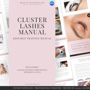Könnte beinhalten: Ein 106-seitiges Schulungshandbuch für Cluster-Wimpern mit hellrosa Einband und dem Text Beauty Masterclass Cluster Lashes Manual Editable Training Manual. Das Dokument enthält Schritt-für-Schritt-Anleitungen, Produktbilder und Anwendungsfotos.