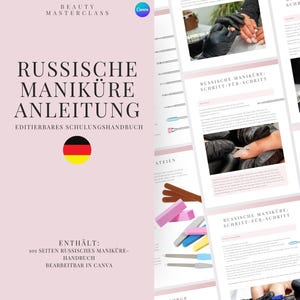 German Russian Manicure Editable Training Manual - Editable Nail Course for Nail Technicians, Trainers, Beauty Academies
