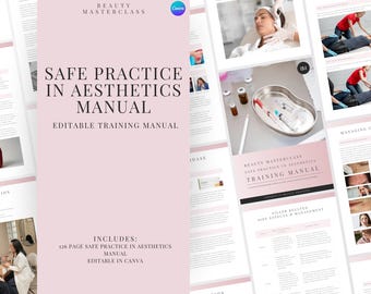 Safe Practice in Aesthetics Editable Training Manual - Managing Filler & Toxin Injection Complications, First Aid, UK Legislation